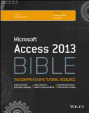 Access 2013 bible /