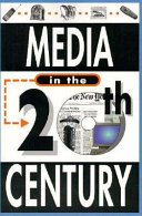 Media in the 20th century /