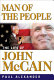 Man of the people : the life of John McCain /