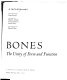 Bones : the unity of form and function /