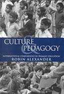 Culture and pedagogy : international comparisons in primary education /