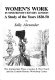 Women's work in nineteenth-century London : a study of the years 1820-50 /