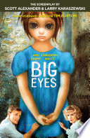 Big eyes : the screenplay /