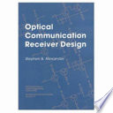 Optical communication receiver design /