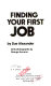 Finding your first job /