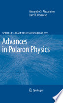 Advances in polaron physics /