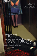 Moral psychology : an introduction /