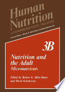 Nutrition and the Adult : Micronutrients /