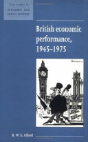 British economic performance, 1945-1975 /