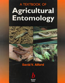 A textbook of agricultural entomology /