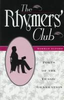 The Rhymers' Club : poets of the tragic generation /