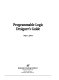 Programmable logic designer's guide /