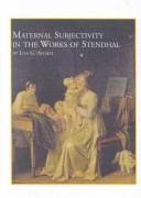 Maternal subjectivity in the works of Stendhal /
