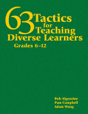 63 tactics for teaching diverse learners, grades 6-12 /