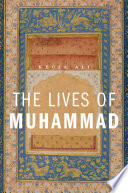 The lives of Muhammad /