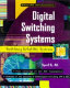 Digital switching systems : system reliability and analysis /
