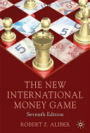 The new international money game /
