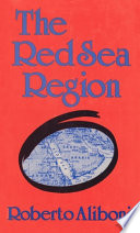 The Red Sea region : local actors and superpowers /