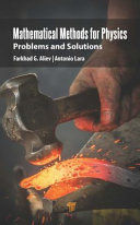 Mathematical Methods for Physics : Problems and Solutions.