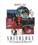Sociology : an everyday life approach /