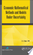 Economic-mathematical methods and models under uncertainty /