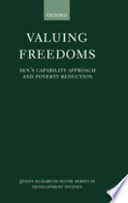 Valuing freedoms : Sen's capability approach and poverty reduction /