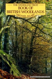 The Woodland Trust book of British woodlands /