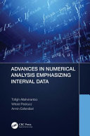 Advances in Numerical Analysis Emphasizing Interval Data /