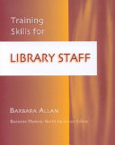Training skills for library staff /