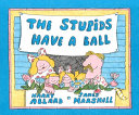 The Stupids have a ball /