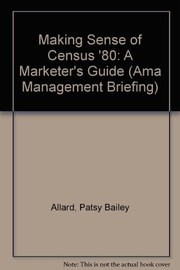 Making sense of census '80 : a marketer's guide /