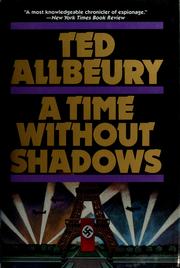 A time without shadows /