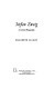 Stefan Zweig ; a critical biography.