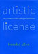 Artistic license : three centuries of good writing and bad behavior /