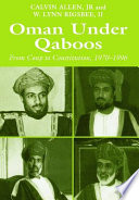 Oman under Qaboos : from coup to constitution, 1970-1996 /