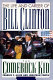 The comeback kid : the life and career of Bill Clinton /
