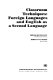 Classroom techniques : foreign languages and English as a second language /