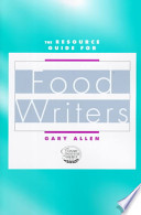 Resource guide for food writers /