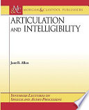 Articulation and intelligibility /