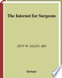 The Internet for surgeons /