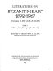 Literature on Byzantine art, 1892-1967 /