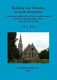 Building late churches in north Hampshire : a geological guide to their fabrics and decoration from the mid-eighteenth century to the First World War /