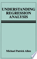 Understanding regression analysis /