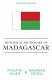 Historical dictionary of Madagascar /