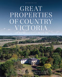Great properties of country Victoria : the Western District's golden age /