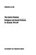 The social passion ; religion and social reform in Canada, 1914-28.