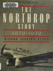 The Northrop story, 1929-1939 /