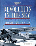 Revolution in the sky : the Lockheeds of aviation's Golden Age /