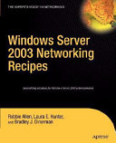Windows Server 2003 networking recipes /