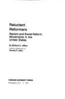 Reluctant reformers : racism and social reform movements in the United States /